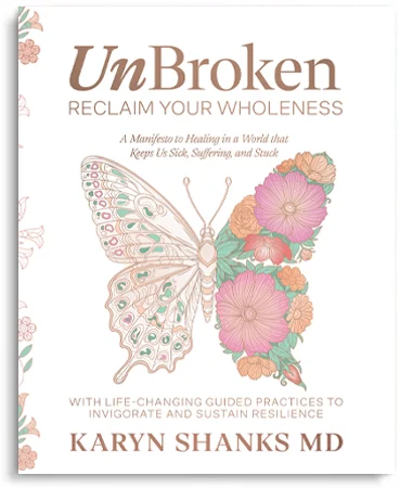 UnBroken by Karyn Shanks MD - book cover